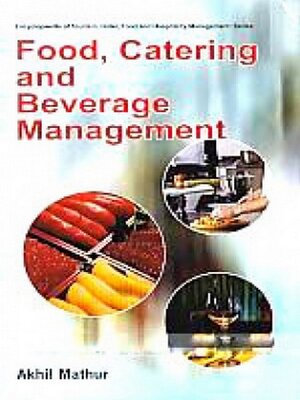 cover image of Food, Catering and Beverage Management